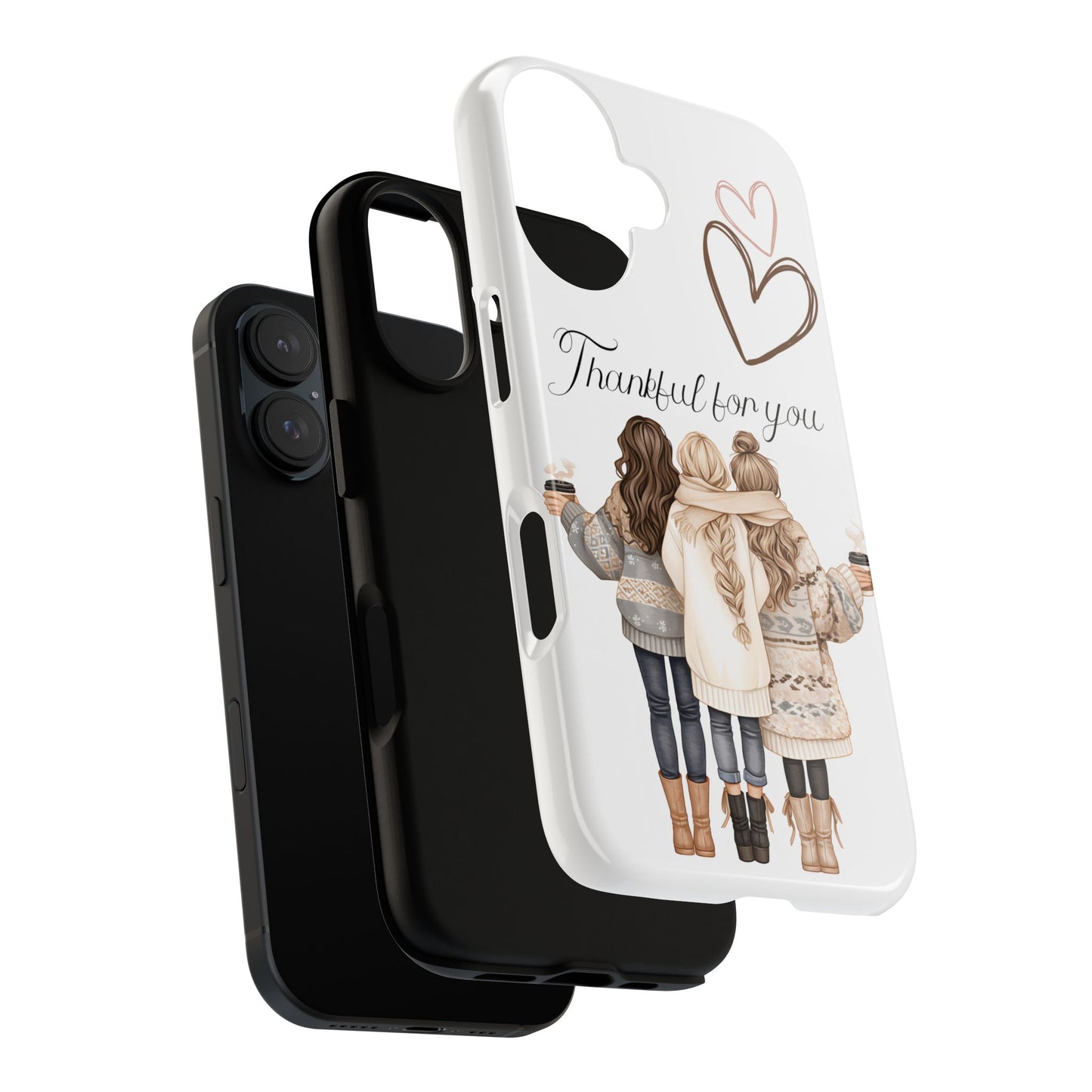 Thankful for You Phone Case – Cozy & Heartwarming Design for Friends