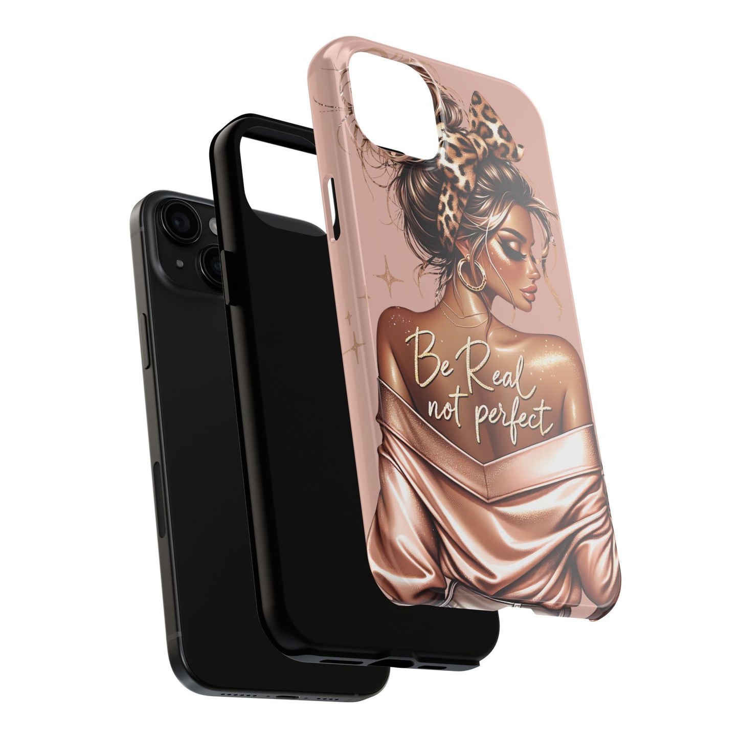 Stylish Tough Phone Case - 'Be Real Not Perfect' Design