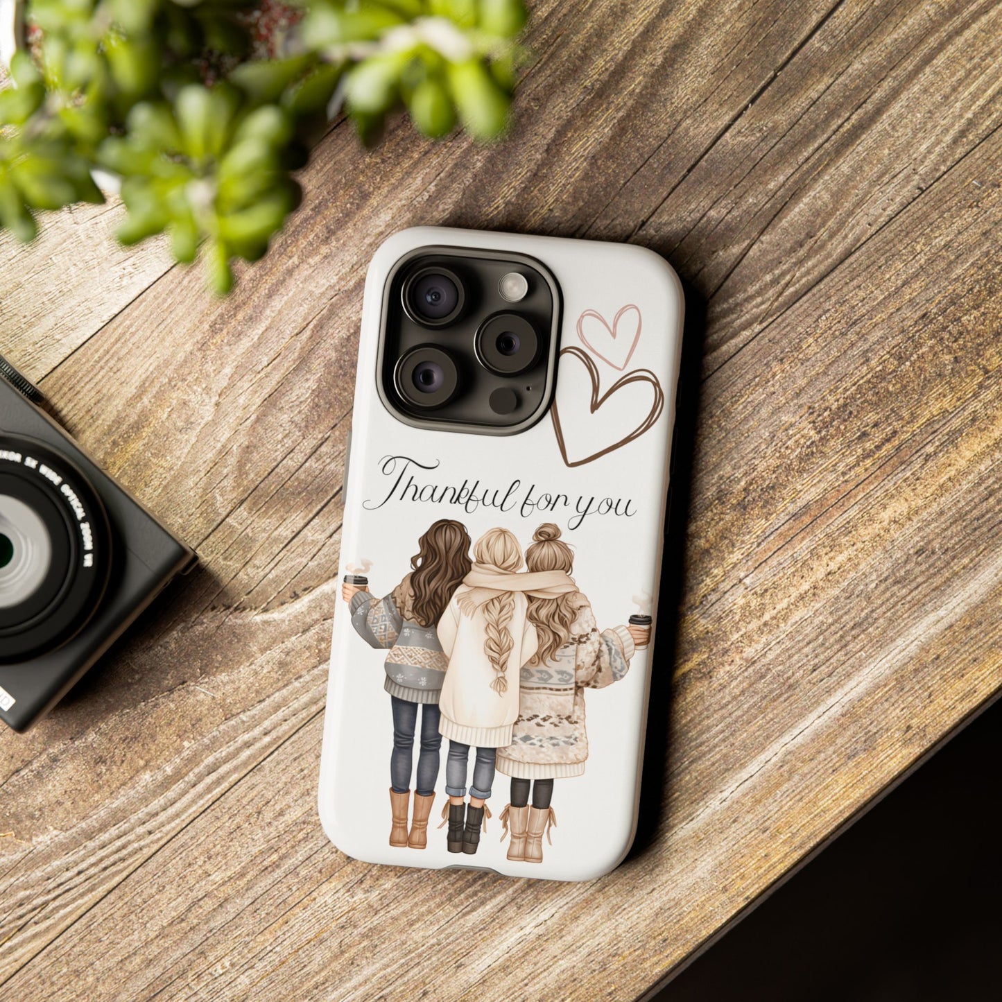 Thankful for You Phone Case – Cozy & Heartwarming Design for Friends