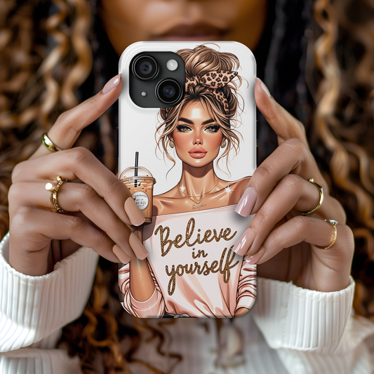 Inspirational Tough Phone Case - "Believe in Yourself"